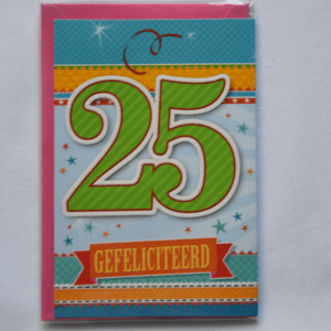 Verjaardag: 25 jaar