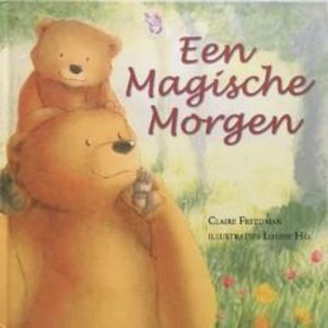 Een magische Morgen - Claire Freedman